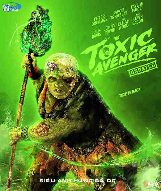 B6644.The Toxic Avenger 2025  SIÊU ANH HÙNG BÁ DƠ  2D25G  (DTS-HD MA 7.1 - ATMOS 5.1)